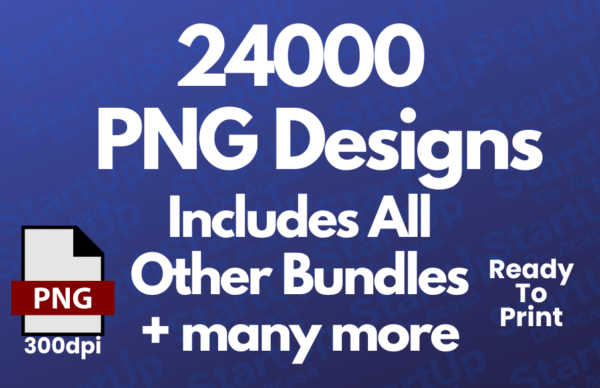 MegaPack 24.000 Design-uri DTF (.PNG / Gata de printat)